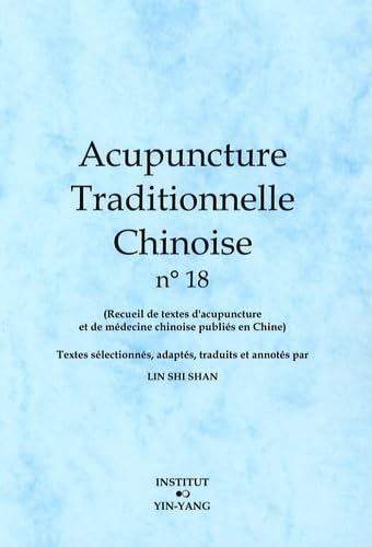 Acupuncture traditionnelle chinoise n° 18