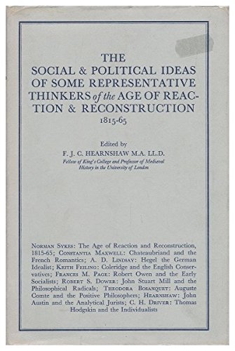Couverture de The Social & Political Ideas of Some Representative Thinkers of the Revolutionary Era; a Series of Lectures Delivered At King's College, University of London, During the Session 1929-30. Edited by F. J. C. Hearnshaw