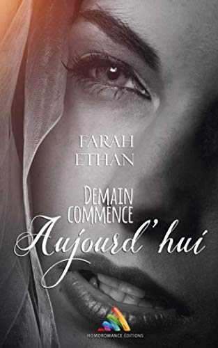 Demain commence aujourd'hui: Roman lesbien