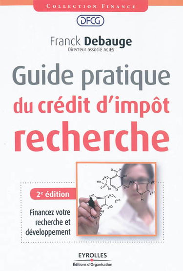Guide pratique du crédit d'impôt recherche