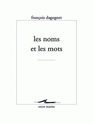 Les noms et les mots