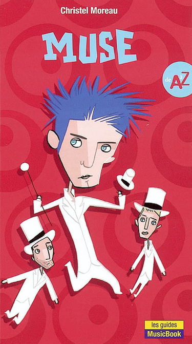 Muse : de A à Z