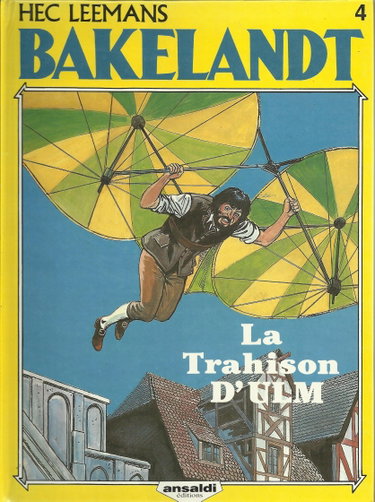 Couverture de Bakelandt 4 La Trahison d'ULM