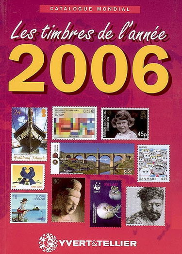 Catalogue de timbres-poste : nouveautés mondiales de l'année 2006