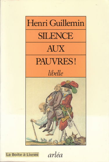 Silence aux pauvres ! : libelle