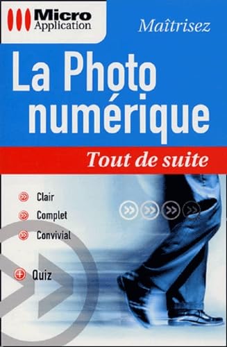 La photo numérique