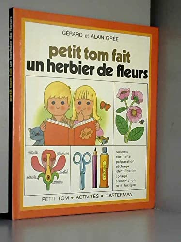 Petit Tom fait un herbier de fleurs