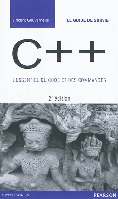 Couverture de C++ : l'essentiel du code et des commandes par Vincent Gouvernelle