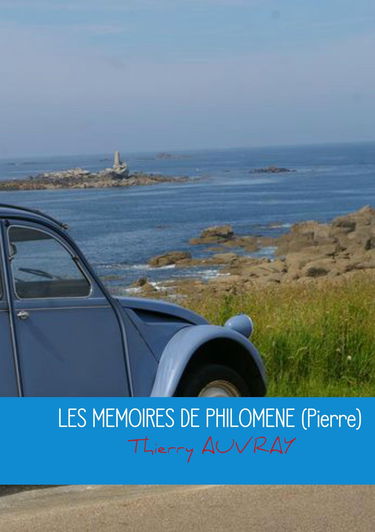 LES MEMOIRES DE PHILOMENE Pierre