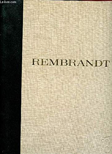 Couverture de Rembrandt première époque 1606-1642 sa période heureuse