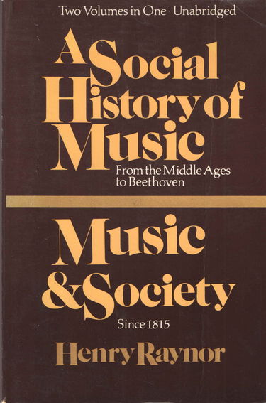 A social history of music: From the Middle Ages to Beethoven