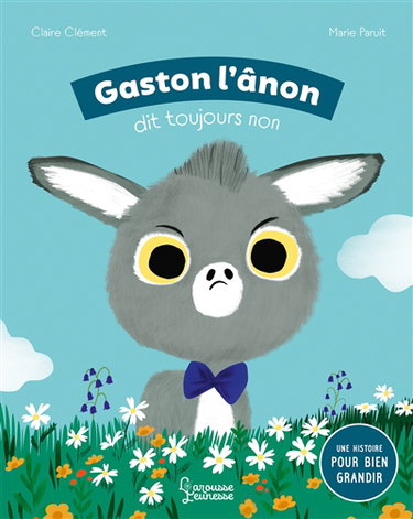 Couverture de Gaston l'ânon dit toujours non