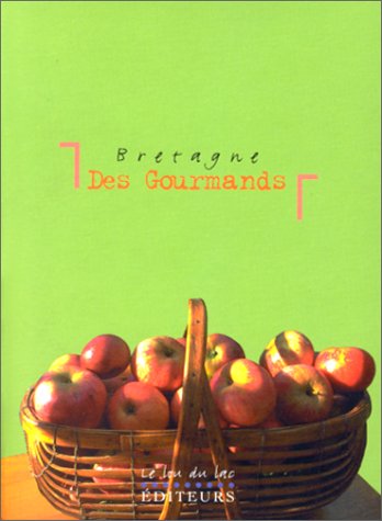Bretagne des gourmands