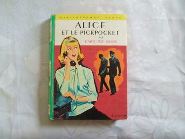 Alice et le pickpocket : Collection : Bibliothèque verte cartonnée & illustrée