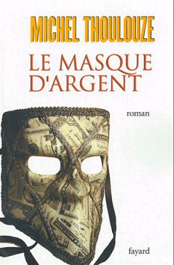 Le masque d'argent