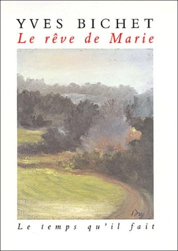Le rêve de Marie