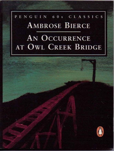 Couverture de "An Occurrence at Owl Creek Bridge par Ambrose Bierce