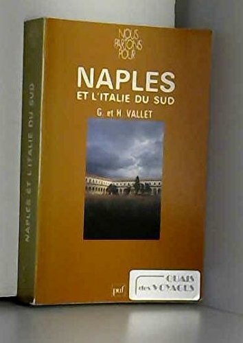 Naples et l'Italie du Sud
