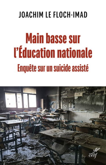 Main basse sur l'éducation nationale : enquête sur un suicide assisté