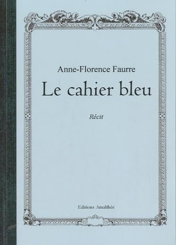 Le cahier bleu