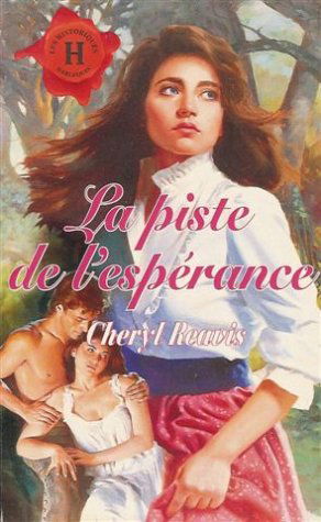 LA PISTE DE L'ESPERANCE