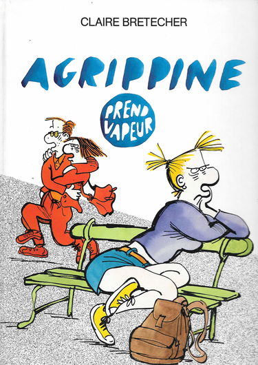 Agrippine. Vol. 2. Agrippine prend vapeur