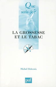 La grossesse et le tabac