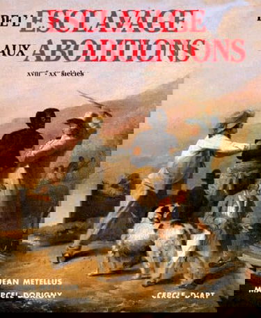 De l'esclavage aux abolitions : XVIIe-XXe siècles