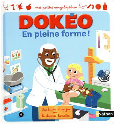 Couverture de En pleine forme ! : une histoire et des jeux avec le docteur Tamalou par Cécile Jugla