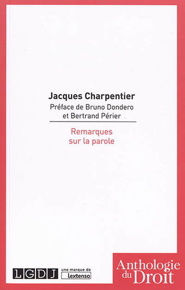 Remarques sur la parole