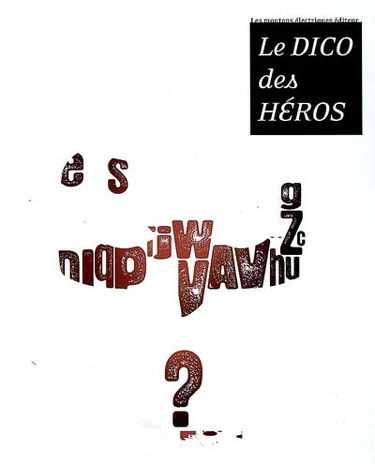 Le dico des héros