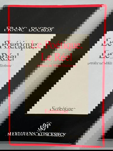 Le Poétique, le réel