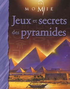 Jeux et secrets des pyramides