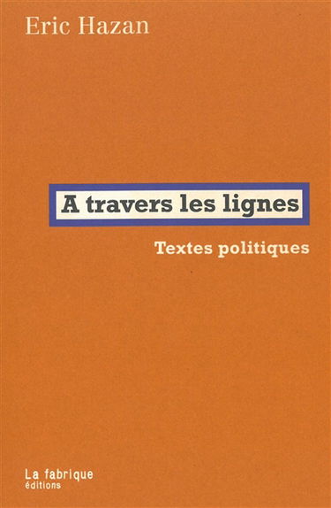 A travers les lignes : textes politiques