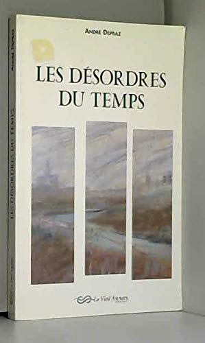 Les désordres du temps