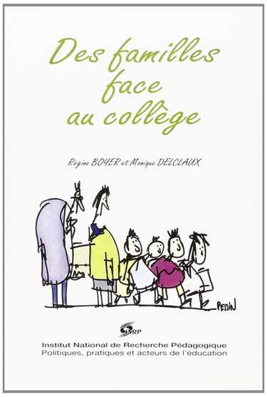 Des familes face au collège: Portraits de groupes