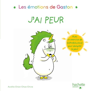 Les émotions de Gaston. J'ai peur