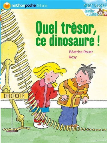 Jennifer et Laetitia. Quel trésor, ce dinosaure !