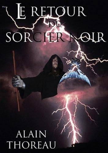Le retour du sorcier noir