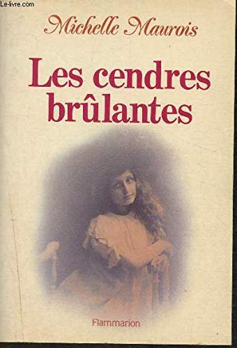 Les Cendres brûlantes