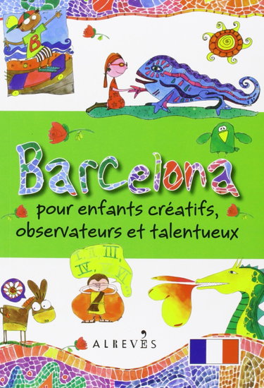 Couverture de Barcelona pour enfants créatifs, observateurs et talentueux