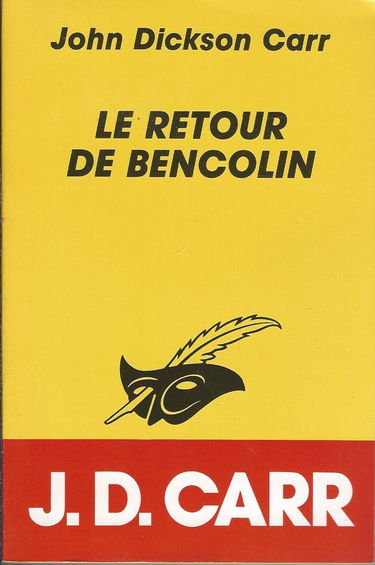 Le Retour de Bencolin