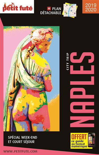 Naples : spécial week-end et court séjour : 2019-2020