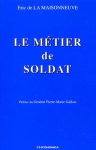 Le métier de soldat