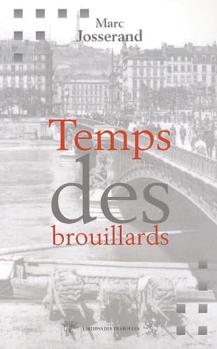 Temps des brouillards