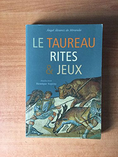 Rites et jeux du toro