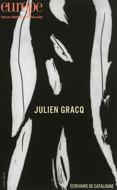Europe, n° 1007. Julien Gracq