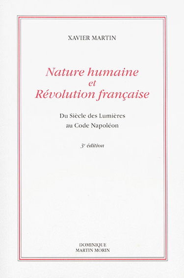Nature humaine et Révolution française : du siècle des lumières au Code Napoléon