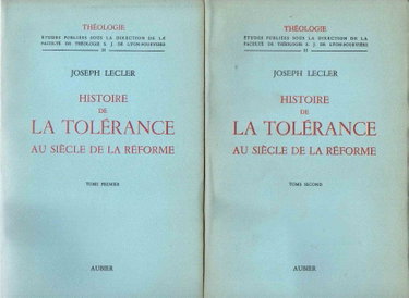 Couverture de Histoire de la tolérance au siècle de la Réforme 2 volumes