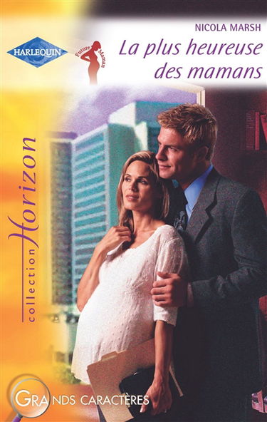 La plus heureuse des mamans